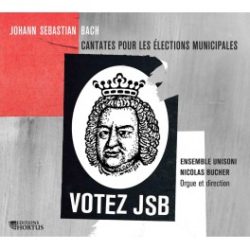 bach-j-s-cantates-pour-les-elections-municipales-votez-jsbeditions-hortus-hor136-label-editions-hortus-ean-3487720001369-annee-e